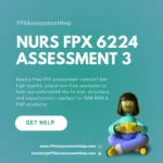 NURS FPX 6224 Assessment 3